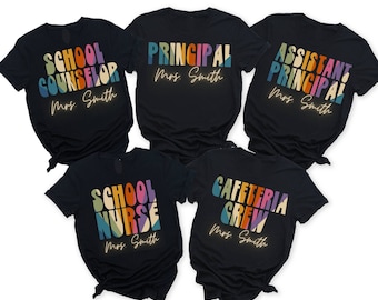 Custom School Staff Shirt, Front Office,  Counselor Shirt, Personalized Guidance Counselor Shirt,Cafeteria Crew, Principal Shirt, Assistant