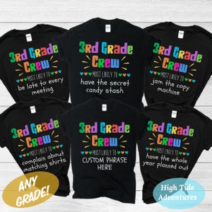 Back To School Shirt, 3rd Grade Teacher Shirts, Most Likely To Teacher Tees, Superlative Teacher TShirt, Third Grade Team Teacher Shirts