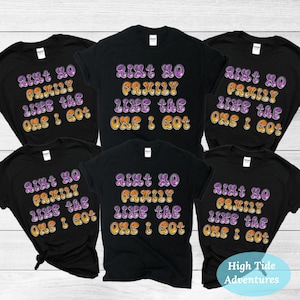 Ain&#39;t No Family Like the One I Got, Matchiny Family Shirt, Family Reunion Shirt,Matching Family TShirt, Vacation Shirt, Reunion Shirt Friend