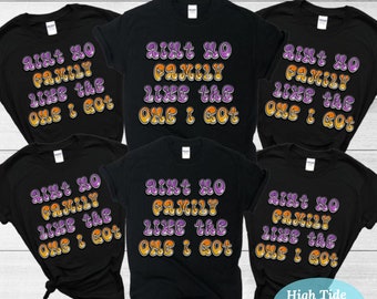 Ist keine Familie wie die, die ich bekam, passendes Familienshirt, Familientreffen Shirt, passendes Familien TShirt, Urlaub Shirt, Wiedersehen Shirt Freund