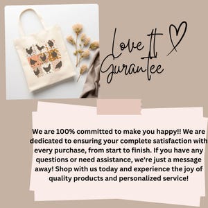 May include: A white tote bag with a brown and orange design of chickens. The bag has a black handle and is sitting on a brown surface. The text "Love It Guarantee" is written in black cursive on a pink background.