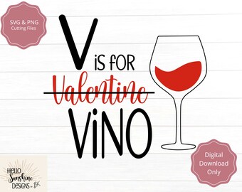 May include: A black and white graphic design with the text "V is for Valentine Vino" and a glass of red wine.
