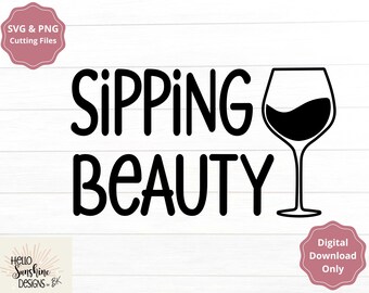 May include: Black and white graphic design with the text "Sipping Beauty" and a silhouette of a wine glass.