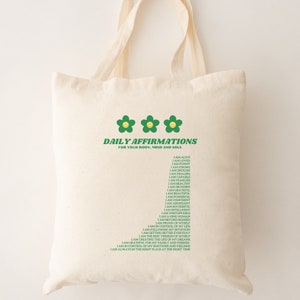 Daily Affirmations Tote Bag, Aesthetic Tote bag, Trendy tote bag, Book Tote Bag, Hand Bag Laptop Bag, Flower tote bag, Canvas tote bag image 4