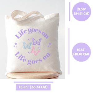 Life goes on tote bag, bts merch, bts tote bag, bts tote bag aesthetic, aesthetic tote bag, butterfly tote bag, cute tote, kpop tote bag image 6