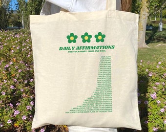 Daily Affirmations Tote Bag, Aesthetic Tote bag, Trendy tote bag, Book Tote Bag, Hand Bag Laptop Bag, Flower tote bag, Canvas tote bag