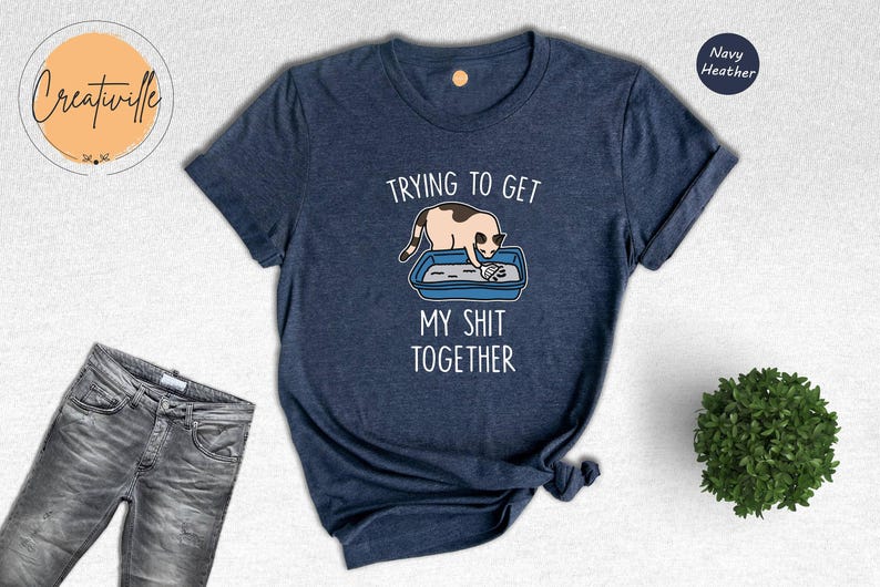 Funny Cat Shirt: Adult Humor Tee, Cat Lover Gift image 7