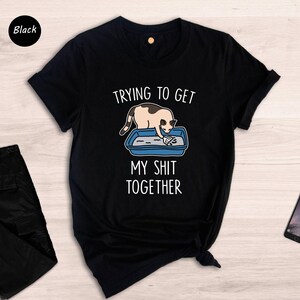 Funny Cat Shirt: Adult Humor Tee, Cat Lover Gift image 3