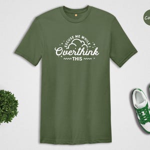 Funny Overthinking Shirt: Sarcastic Mom Tee image 2