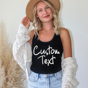 Custom Text Tank, Personalized Tank Top, Custom Workout Tank Top, Custom Vacation Tank, Custom Birthday Tank, Women Custom Fitness Tank