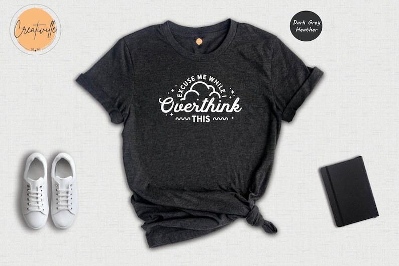 Funny Overthinking Shirt: Sarcastic Mom Tee image 1
