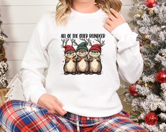 All Of The Otter Reindeer Sweatshirt, Funny Christmas Animal Pun Shirt, Cute Otter Lover Xmas Gift, Holiday Crewneck for Women