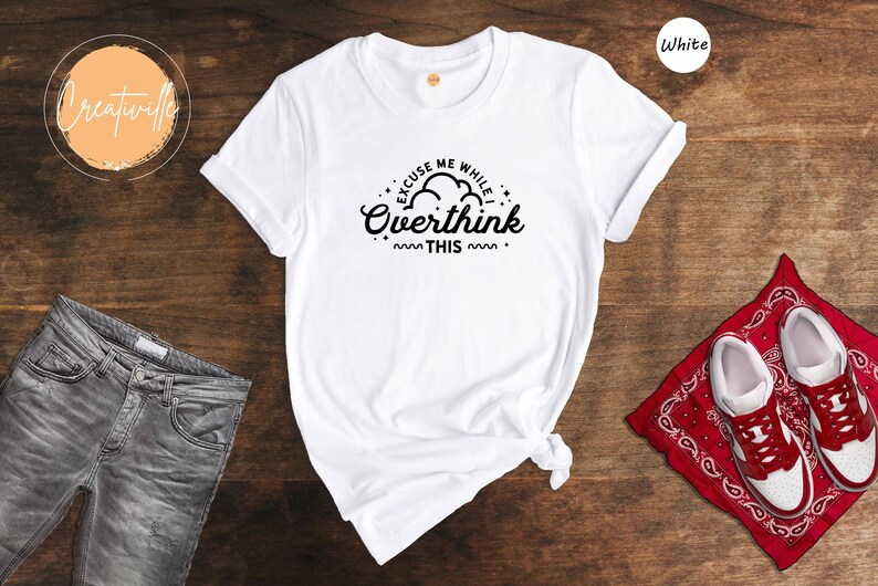Funny Overthinking Shirt: Sarcastic Mom Tee image 7