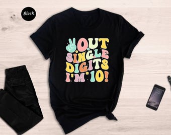 Peace Out Single Digits Shirt, I'm 10 Birthday Tee, Retro Groovy 10th Birthday Gift for Girls, Tenth Birthday Party Shirt