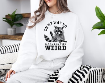 Raccoon Meme Sweatshirt: Funny Trash Panda Hoodie