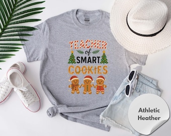 Teacher Of Smart Cookies Shirt, Funny Gingerbread Christmas Tee, Holiday Teacher Gift