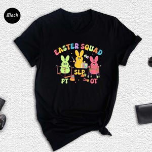Easter Squad Therapist Shirt: Bunny PT, OT, SLP Tee