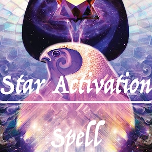 May include: A purple and gold illustration of a bird with a star-shaped crystal above it. The text "Star Activation Spell" is written in white.