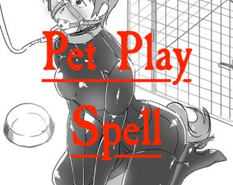 Pet Play Spell