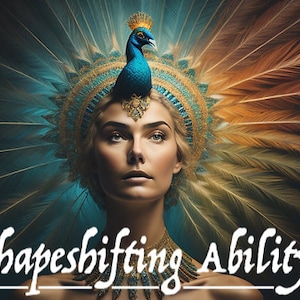 Awaken Shapeshifting Ability - Become a Shapeshifter
