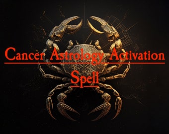 Cancer Astrology Activation Spell