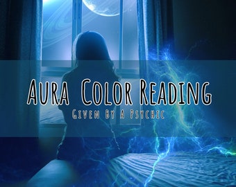 Aura Reading, Aura Color Reading, Psychic reading, What Is Your Aura Color?