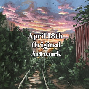 May include: A painting of a city street scene at sunset. The painting features a brick building, a pathway, and lush green trees. The sky is a vibrant pink and orange, with a few birds flying overhead. The text "April 18th Original Artwork" is written in white letters on the painting.