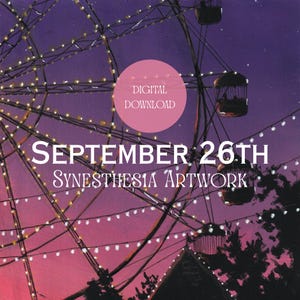 Może przedstawiać: Cyfrowe dzieło sztuki przedstawiające diabelski młyn o zmierzchu z łańcuchem świateł. Tekst "September 26th Synesthesia Artwork" jest wyświetlany na biało. Różowe koło z napisem "Digital Download" znajduje się w górnej części środkowej.