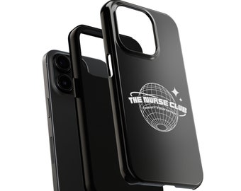 Nurse Edition: The Nurse Club Tough Phone Case - Authentic design since 1995