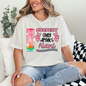 Suspect Only Drinks Alani Bundle PNG | PNG | alani, alani png, energy drink, digital download