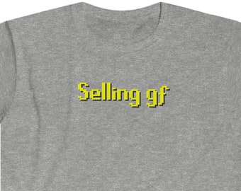 T-shirt drôle Classic Old School RuneScape "Vendre gf"