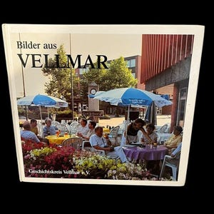 RARE Vintage Bilder aus Vellmar im Herzen Deutschlands Germany HC Book 1991