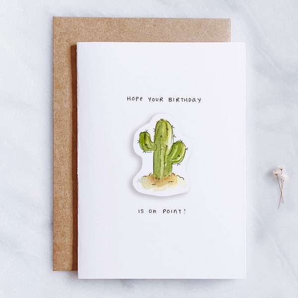 Funny Birthday Card • Plant Pun Birthday Card • 3D Cactus Plant Card • Plant Lover Birthday Card