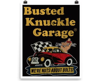 Busted Knuckle Garage Carguy Nuts & Bolts Poster