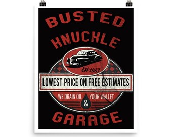 Busted Knuckle Garage Carguy Free Estimates Poster
