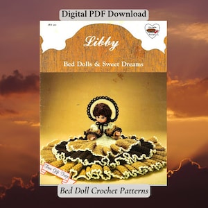 13 Inch Bed Doll Crochet Patterns Vintage Libby