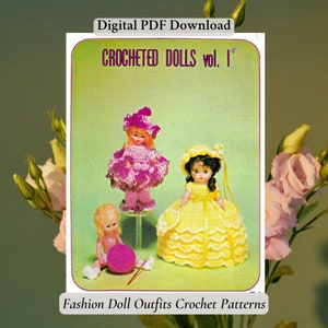 Fashion Doll Outfits Crochet Patterns for Dolls Vintage Crochet Dolls Vol. 1