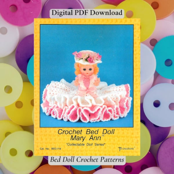 13 Inch Bed Doll Crochet Patterns Vintage Mary Ann