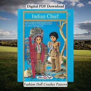 May include: A crochet pattern for an Indian Chief doll. The pattern is for a 16 inch doll and includes instructions for making the doll's clothing and headdress. The pattern is from Fibre Craft Materials Corp.