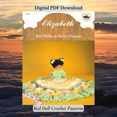 13 Inch Bed Doll Crochet Patterns Vintage Emma Etsy