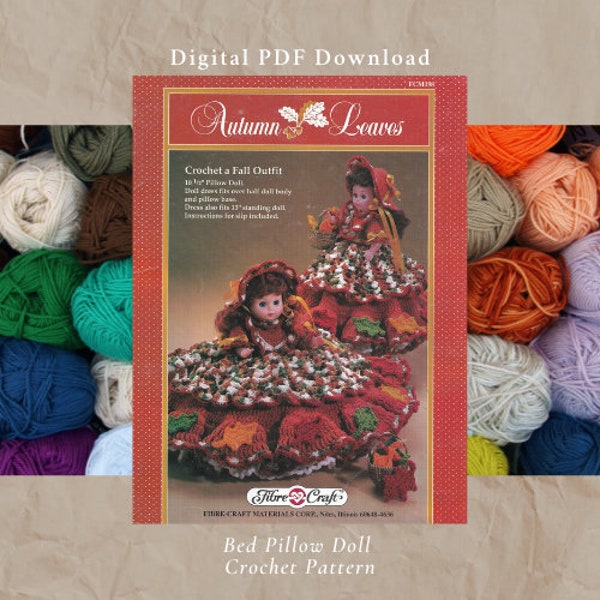 Autumn Leaves Bed Pillow Doll Vintage Crochet Pattern