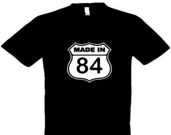 MADE IN (Birth Year for 18th, 21st, 30th, 40th, 50th, 60th, 70th, 80th, 90th) Birthday T-Shirt American Highway Sign Style Gift 2024 Novelty