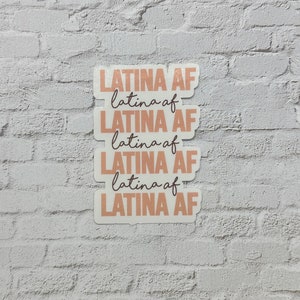 Latina AF sticker