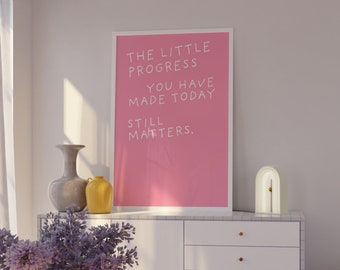 Cute Minimalist Quote Poster Pink Wall Art Aesthetic A4 A3 A2 Poster and Prints Danish Pastel