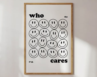 Who cares Print, Aesthetic Room Decor, Indie Room Decor, Danish Pastel Decor, Prints, Y2K Room Decor, Posters Aesthetic, Preppy Room Decor