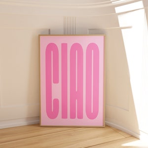 Affiche Ciao, art mural rose, affiche Kunstdruck Wohnzimmer, art mural minimaliste, art mural chambre à coucher, Pinke Kunstdrucke, art mural tendance rose