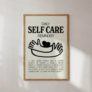 May include: A printable poster with a black and white illustration of two hands holding a heart. The text reads "Daily Self Care Reminder" and lists ten self-care tips.