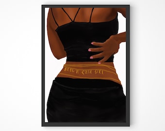 Black Woman Art Print | "Brown Skin Girl" Body Positivity Wall Art