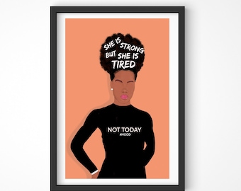 Empowerment Art Print | Black Woman Portrait, Strong Tired