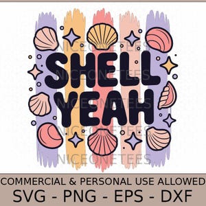 Peut inclure: Un graphisme avec le texte "SHELL YEAH" en noir, entouré d'illustrations de coquillages et d'étoiles. Le fond présente des coups de pinceau verticaux aux couleurs pastel. Le design est pour un usage commercial et personnel.